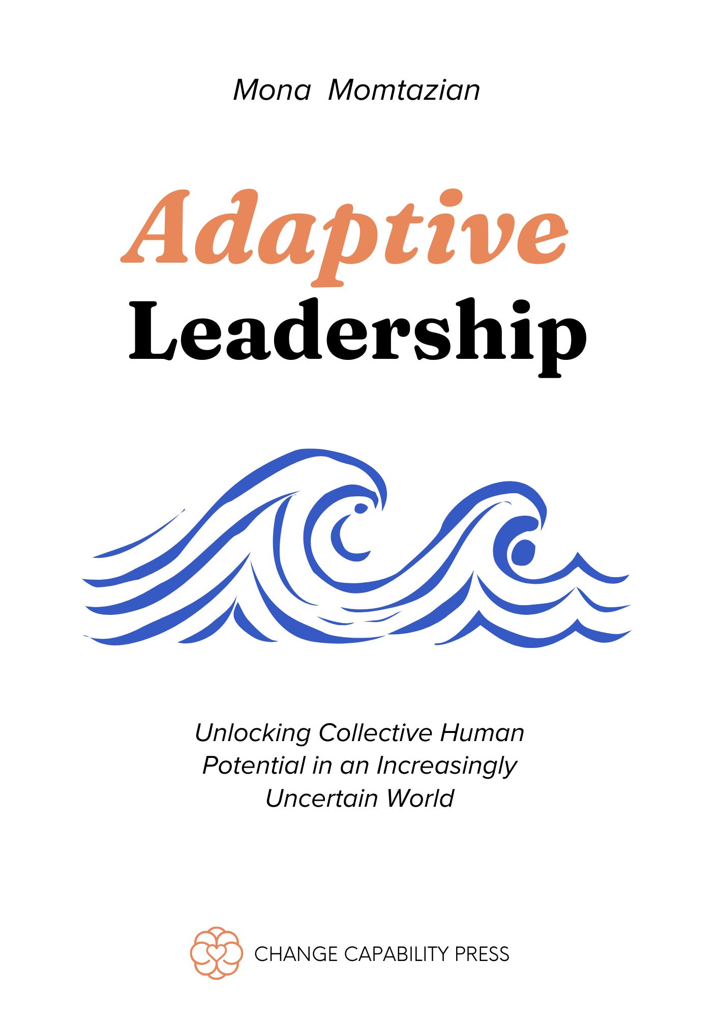 Adaptive Leadership by Mona Momtazian